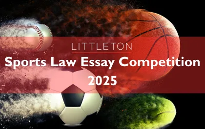 Littleton Sports Law Essay Competition Winners 2025